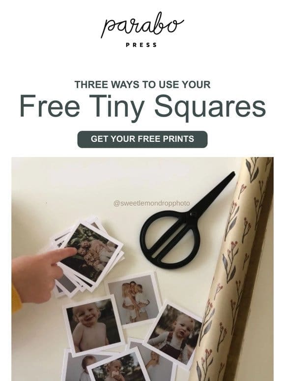 Three Ways to Use Your FREE Tiny Prints