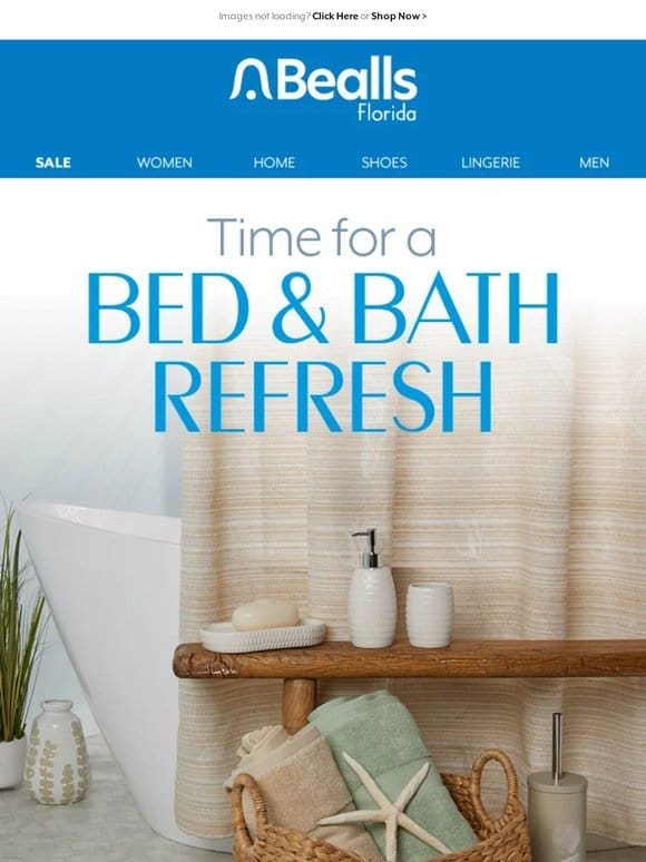 Time for a bed & bath refresh!