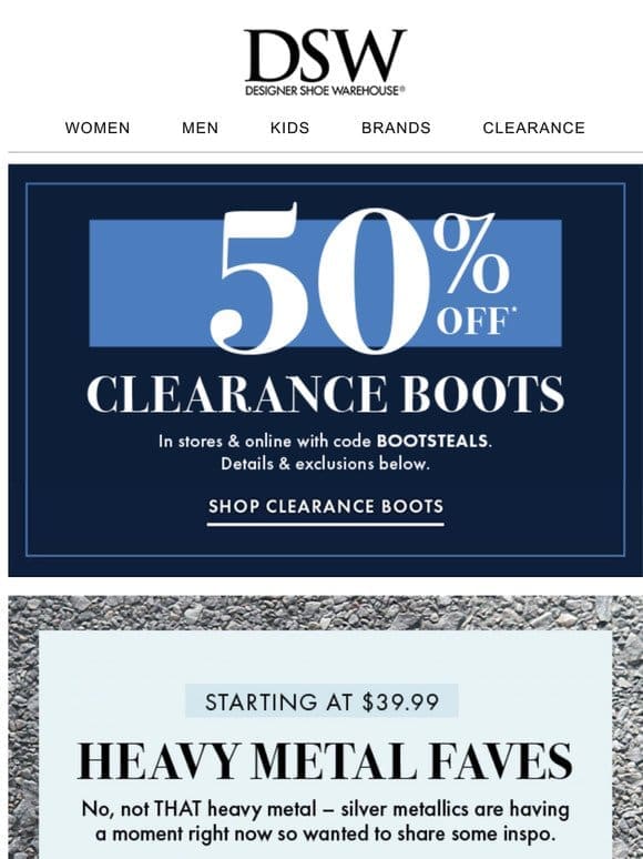 Today only: EXTRA 50% off clearance boots!