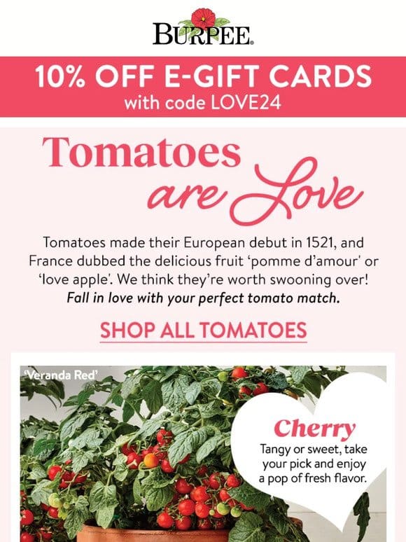 Tomatoes + 10% off gift cards
