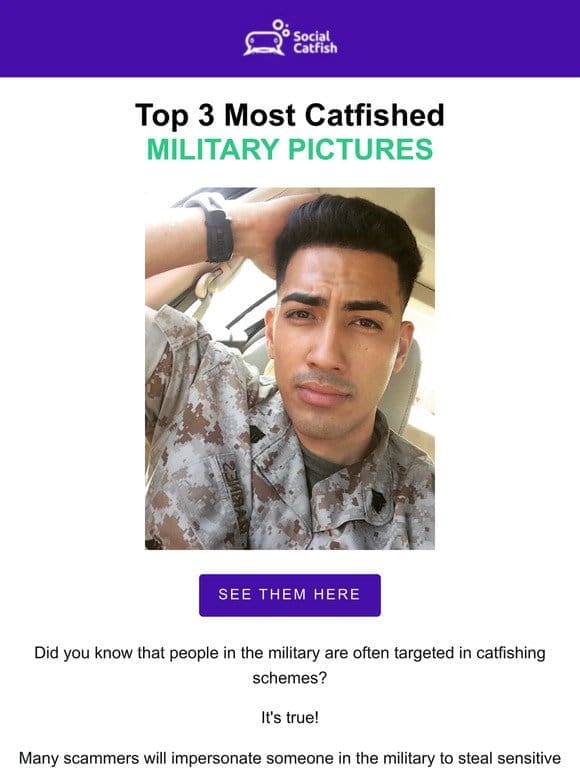 Top 3 Catfished Military Pics!