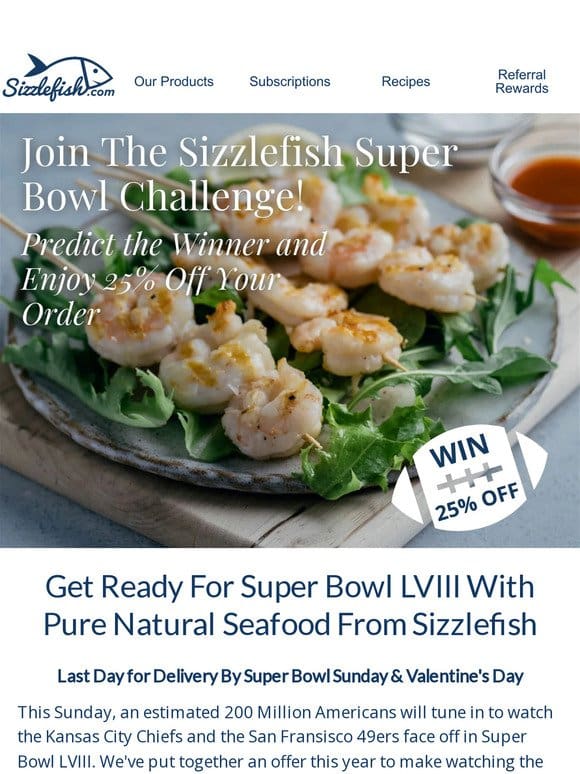 Try The Sizzlefish Super Bowl Challenge
