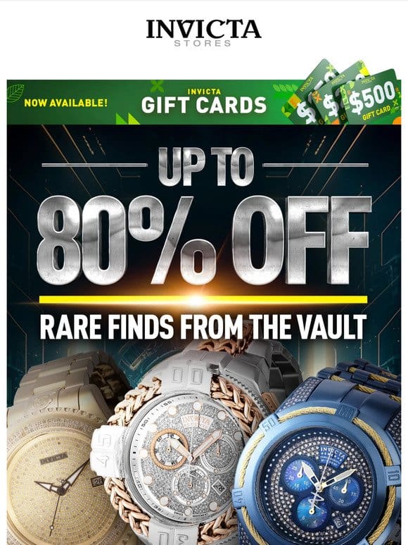 UP TO 80% OFF Rare Finds From THE VAULT ❗