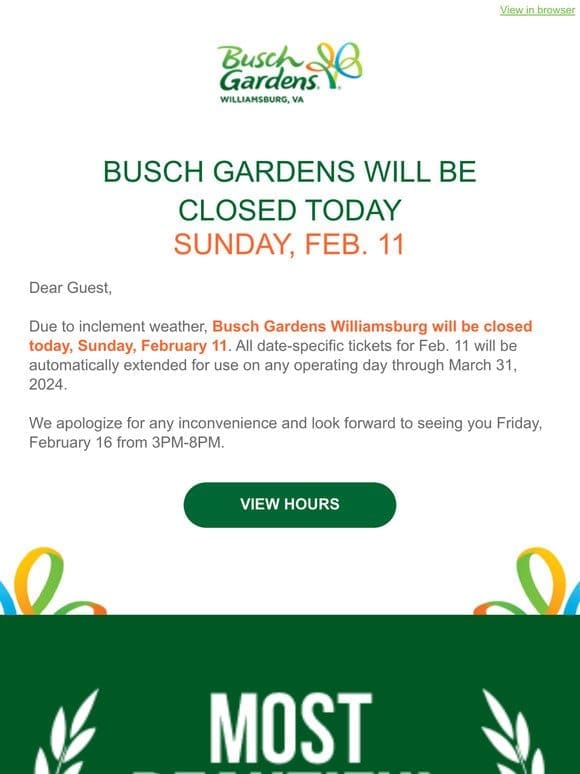 UPDATE: Busch Gardens Williamsburg Will Be Closed Today， Feb. 11