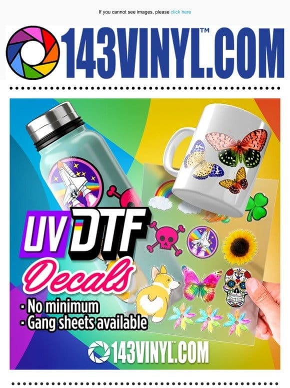 UV DTF Decals NOW Available at 143VINYL!