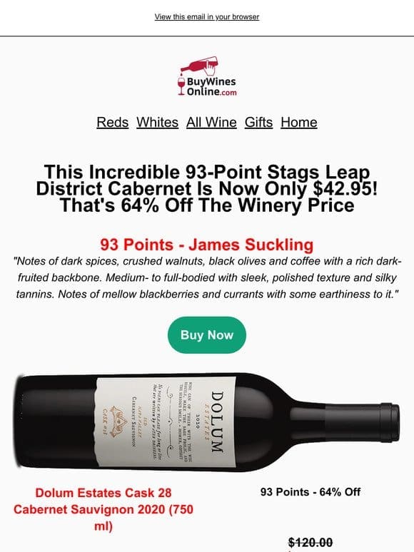 Unbelievable 93-point 64% off Cabernet Sauvignon is one you need to try!