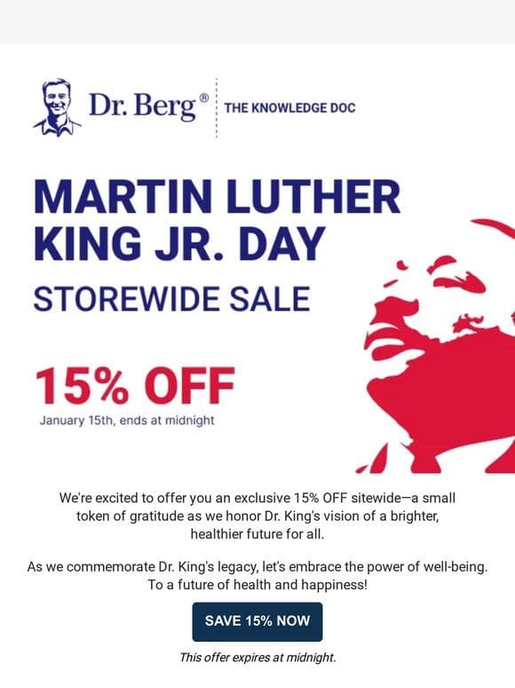 Unlock 15% Off for MLK Day