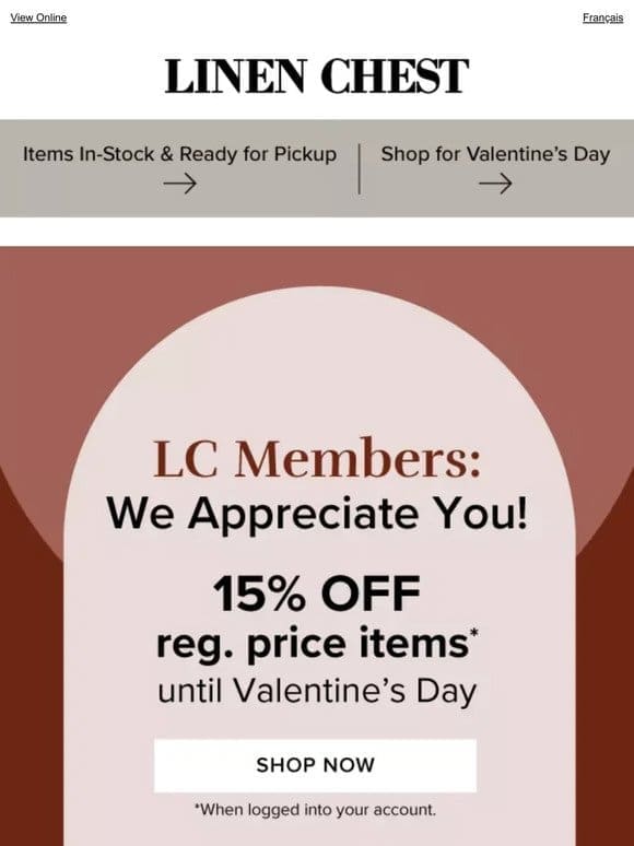 Unlock 15% Off for Valentine’s Day  Our Gift to LC Members!❤️