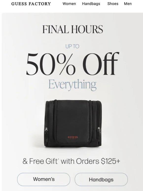 Up to 50% Off | Final Hours