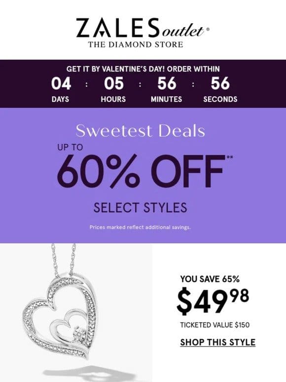 Up to 60% OFF**   Deals as Sweet as Candy Hearts