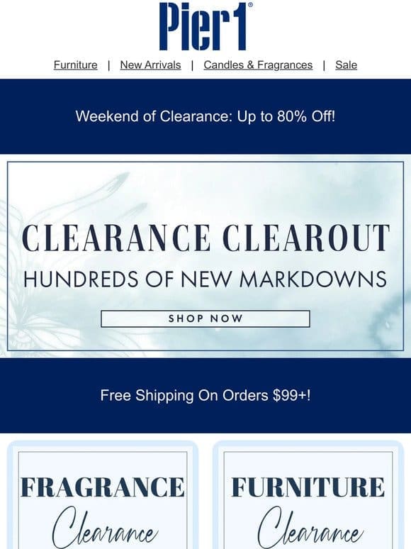 Up to 80% Off: Mega Clearance Weekend!