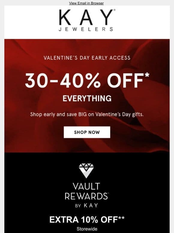 V-Day Savings: 30-40% OFF EVERYTHING