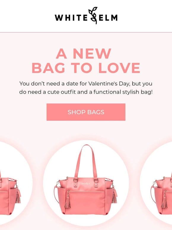 Valentine’s Colors for Your New Bag