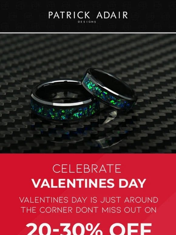 Valentine’s Day Deals! ENDING SOON