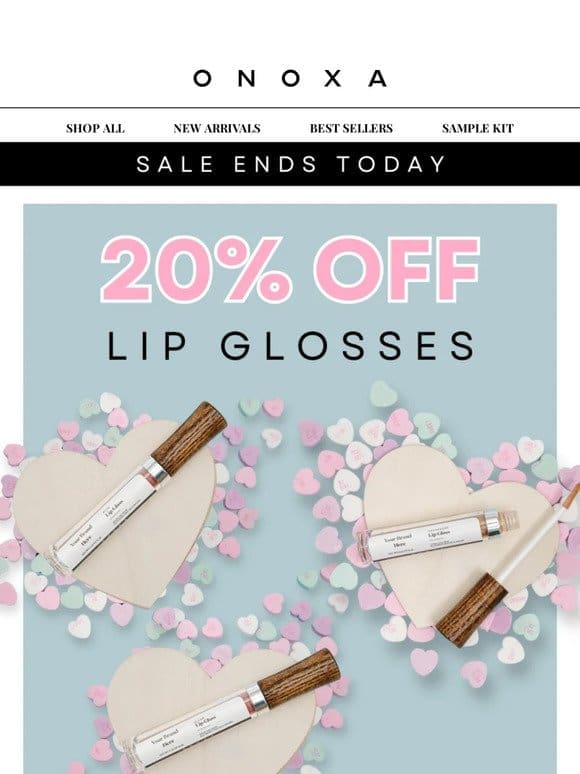 Valentine’s Day Sale Ends TODAY