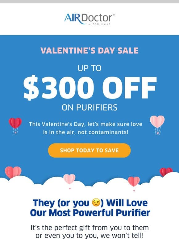Valentine’s Day Sale: Up to $300 Off Purifiers