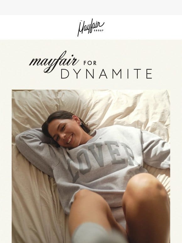 WE’RE COMING TO CANADA: Mayfair for Dynamite