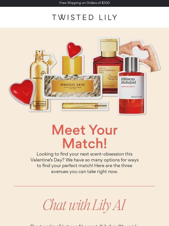 WE’RE YOUR FRAGRANCE MATCHMAKERS