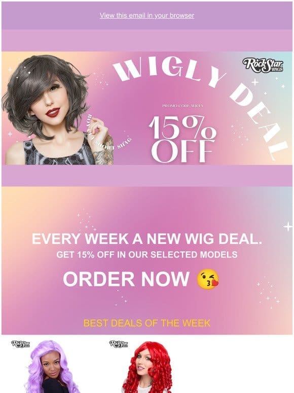 WIGLY DEAL EVERY WEEK A NEW DEAL