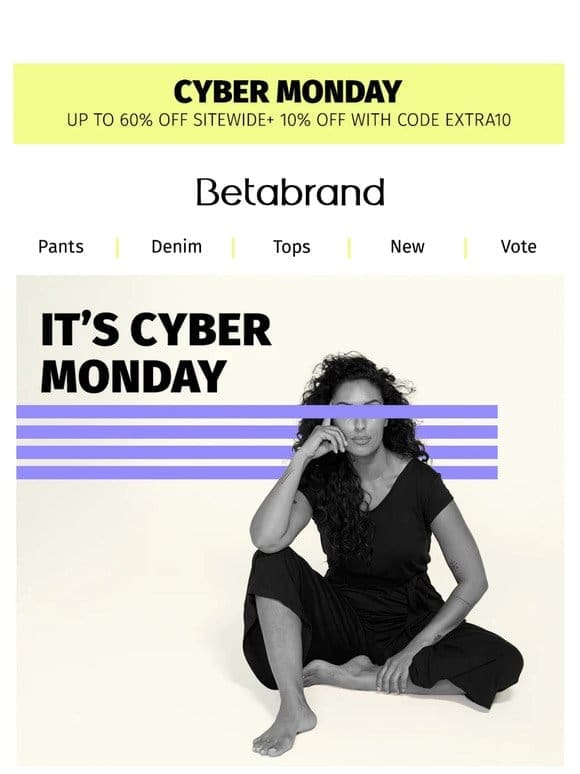 Wanna Know How Sweet CYBER MONDAY Can Get?