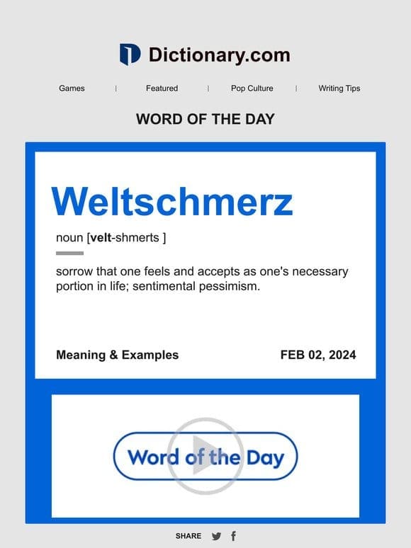 Weltschmerz | Word of the Day