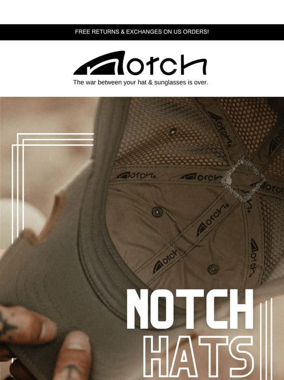 What makes a Notch hat different?