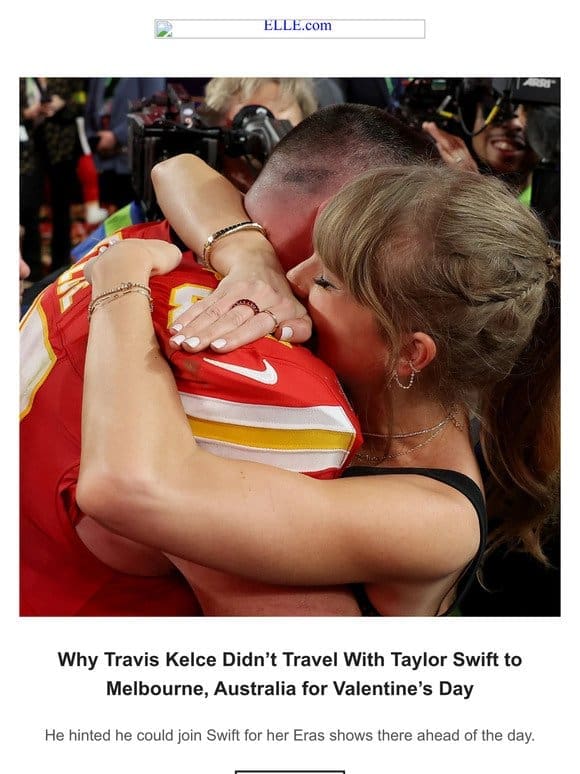 Why Travis Kelce Didn’t Travel With Taylor Swift to Melbourne， Australia for Valentine’s Day