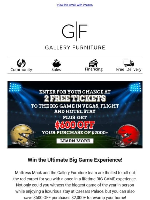 Win the Ultimate Big Game Experience!