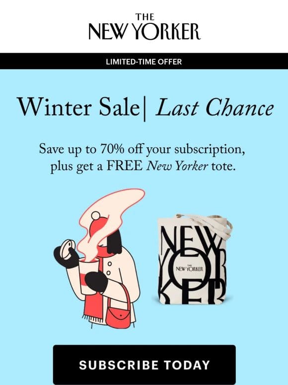 Winter Sale – Last Chance! Unlock $6 Unlimited Digital Access