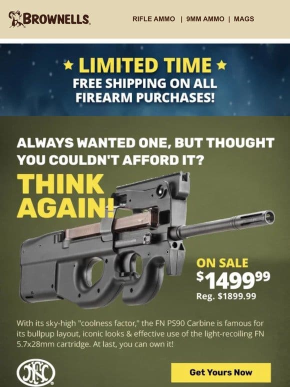 Yes. You CAN afford the FN PS90 Carbine!