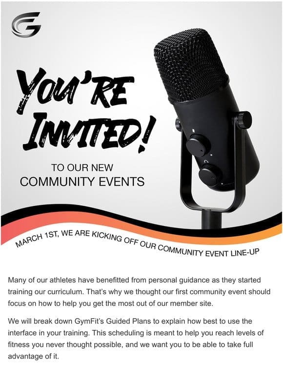 You Are InvitedNew Community Events!