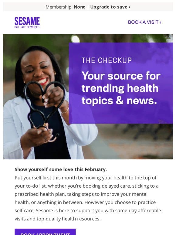 Your February Checkup is here.