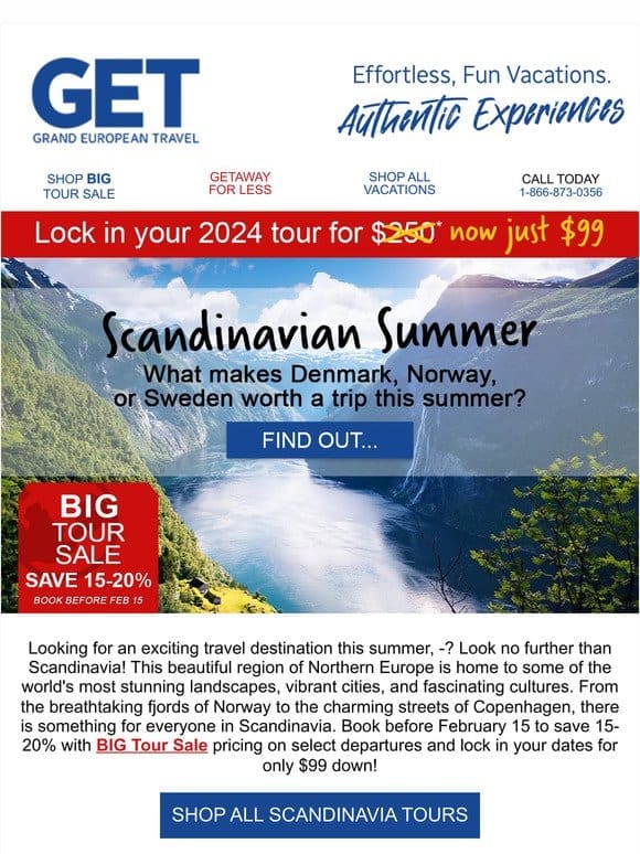 Your Scandinavia summer adventure awaits