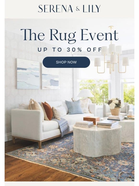 Your favorite rugs are up to 30% off.