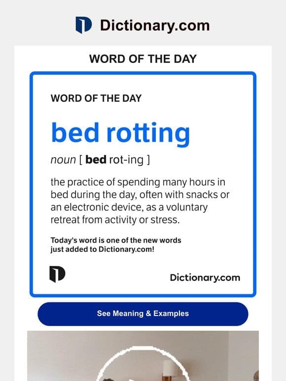 bed rotting | Word of the Day