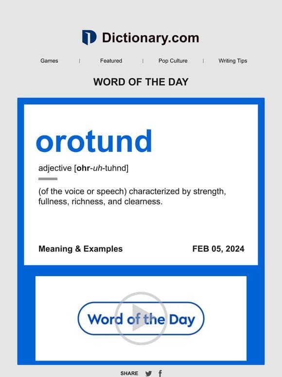 orotund | Word of the Day