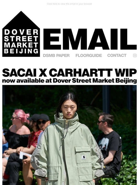 sacai x Carhartt WIP now available at Dover Street Market Beijing