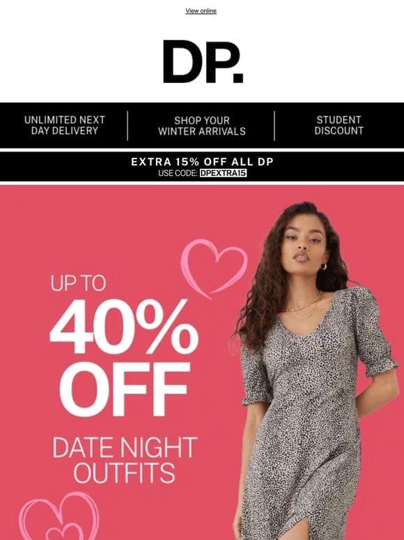 — Shop up to 40% off Date Night ‘fits