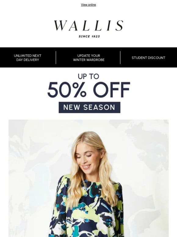 — Up to 50% off new season