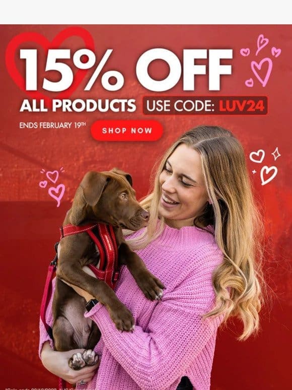 ❤️ Our Valentine To You: 15% Off All Products!