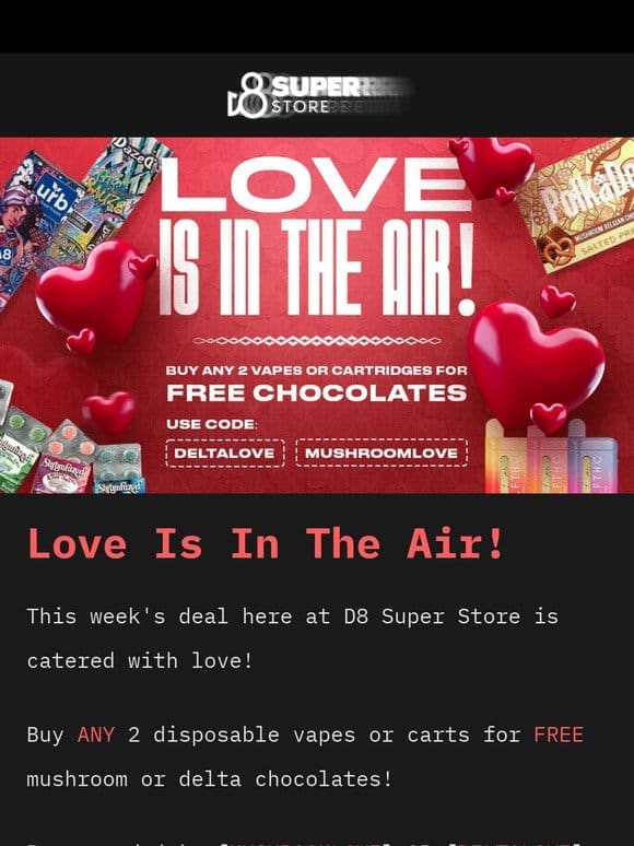 ❤️Love is in the Air!  Buy ANY 2 Carts or Vapes for FREE Valentines Gifts!