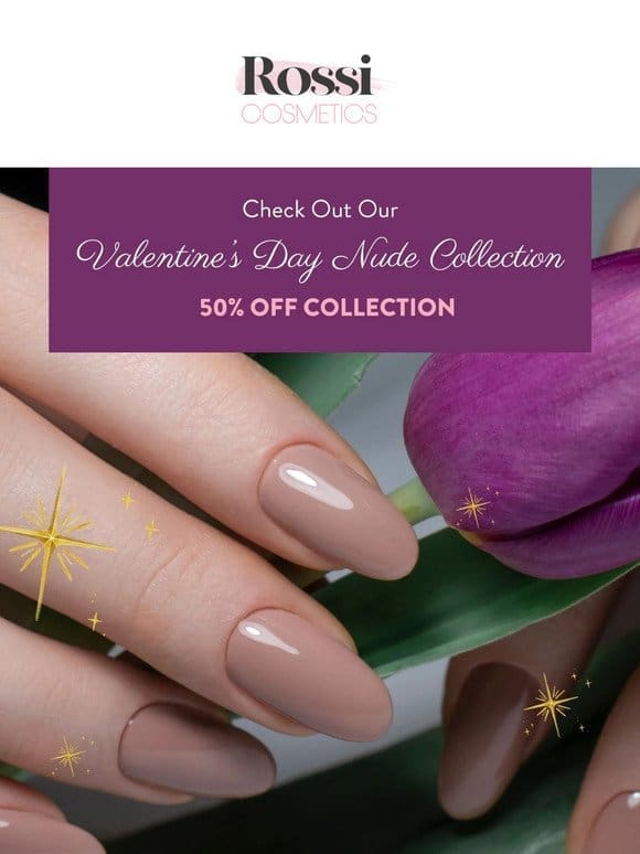 ❤️Save Big on Our V-Day Nude Collection!❤️