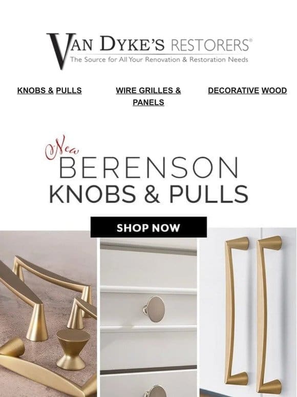 ➡ NEW Berenson Knobs & Pulls
