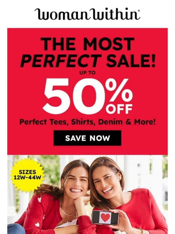 ➡️ Perfect For You: Up To 50% Off The Most Perfect Sale!