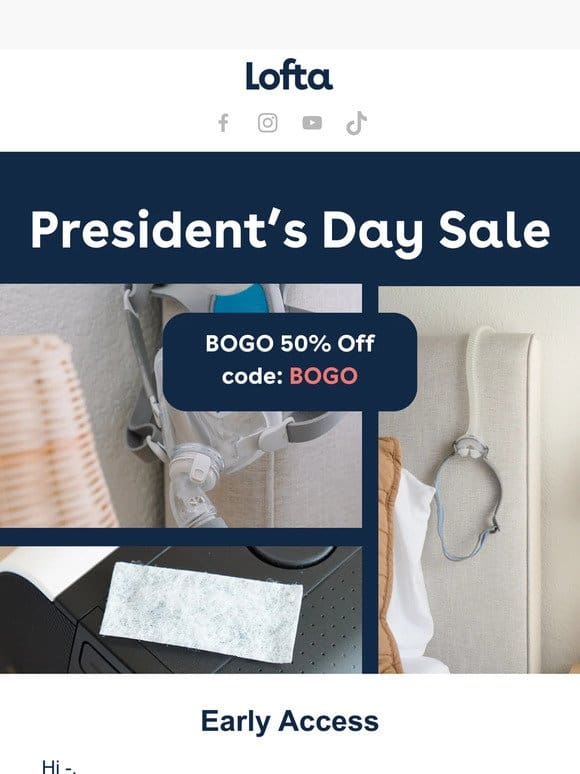 ⭐ Early Access: President’s Day Savings