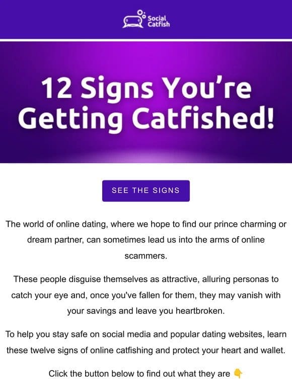12 Catfishing Signs