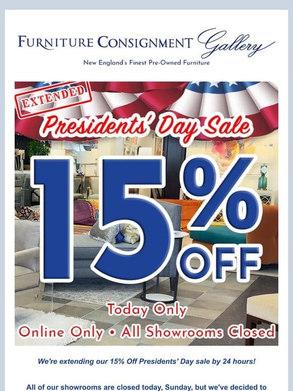 15% Off Extended! Save Online Today Only