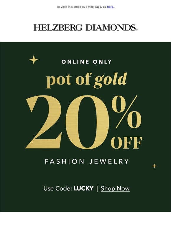 20% OFF! It’s your lucky day