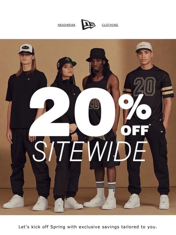 20%* Off Sitewide