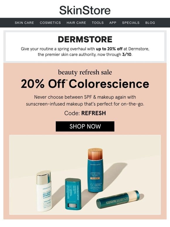 20% off Colorscience  Dermstore’s Beauty Refresh Sale